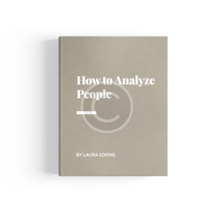 Rules How to Analyze People by Laura Edkins