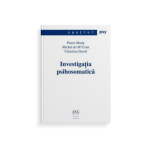 Investigația psihosomatică: Șapte observații clinice