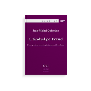 Citindu-l pe Freud. Descoperirea cronologică a operei freudiene.