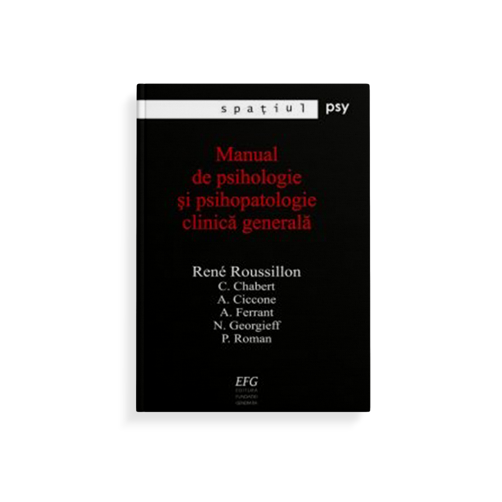Manual de psihologie și patologie clinică generală