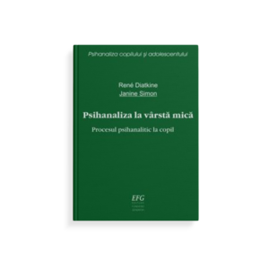 Psihanaliza la vârstă mică. Procesul psihanalitic la copil.