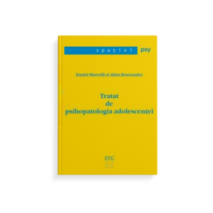 Tratat de psihopatologia adolescenţei