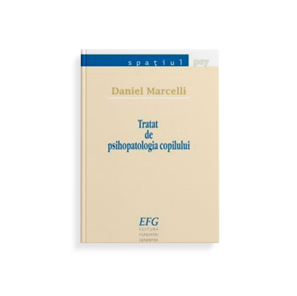 Tratat de psihopatologia copilului